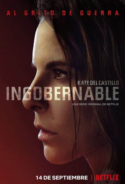 Ingobernable, une série originale Netflix en espagnol