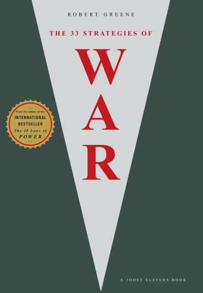 The 33 Strategies of War, Robert Greene