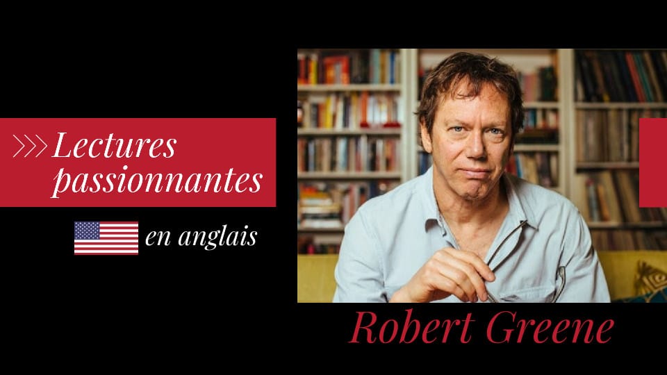 Robert Greene : des livres passionnants à déguster en anglais