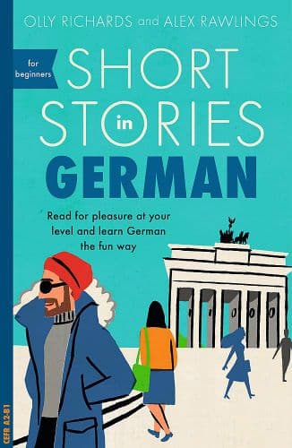 Short Stories in German Olly Richards