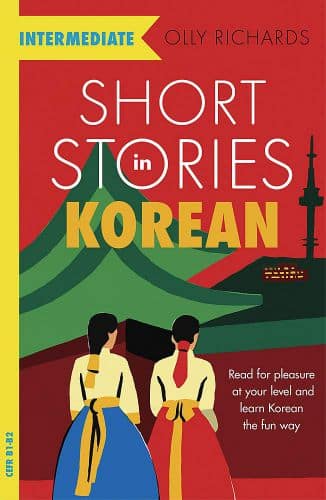 Short Stories in Korean Olly Richards