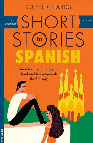 Short Stories in Spanish Olly Richards