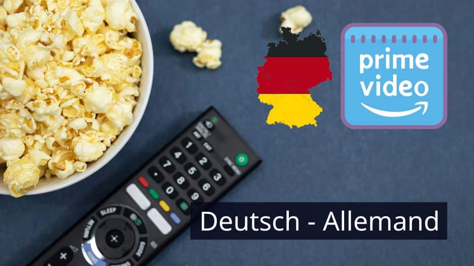 Apprenez l'allemand en regardant des séries sur Amazon Prime Video