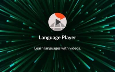 LANGUAGE PLAYER : un outil exceptionnel pour apprendre les langues