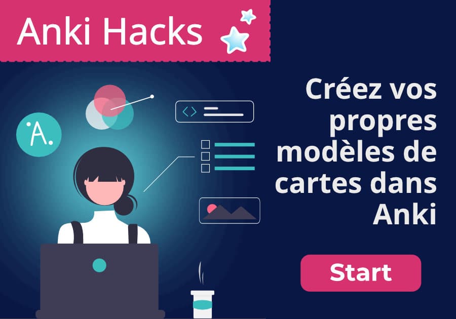Formation Anki Hacks : Créez vos propres modèles de cartes dans Anki